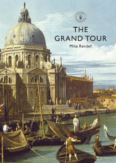 The Grand Tour - Mike Rendell