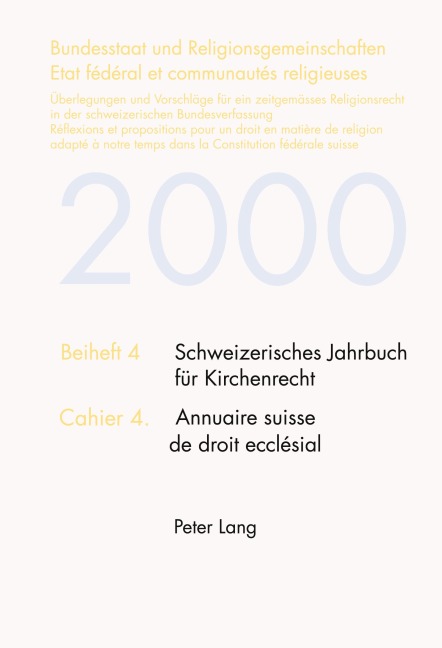 Bundesstaat und Religionsgemeinschaften- Etat fédéral et communautés religieuses - Roland J. Campiche, Ueli Friederich, René Pahud De Mortanges