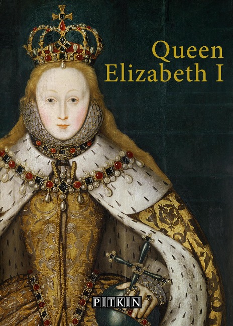 Queen Elizabeth I - G W O Woodward