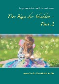 Der Kuss der Skaldin - Part 2 - Frigga Snorrisdottir, Rhiannon Brunner