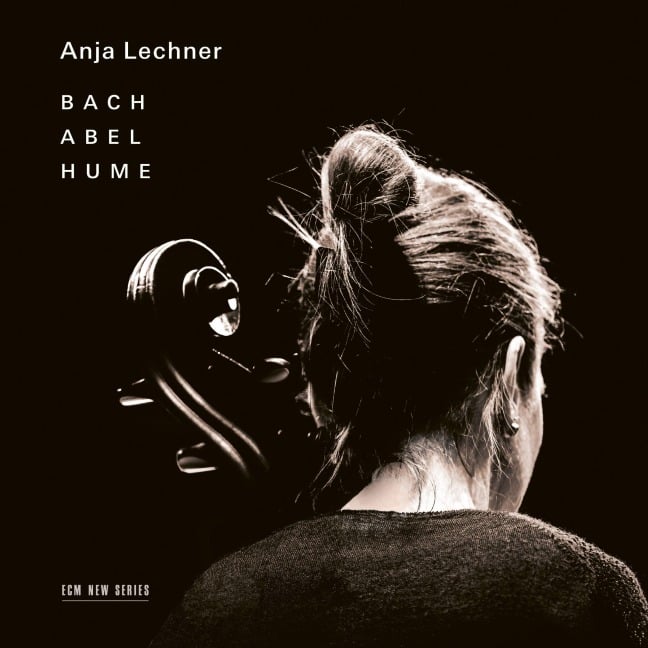 Bach / Abel / Hume - Anja Lechner