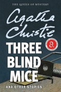Cover-Bild zum Titel 'Three Blind Mice and Other Stories' von 'Agatha Christie'
