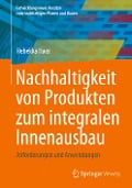 Nachhaltigkeit von Produkten zum integralen Innenausbau - Rebekka Haas