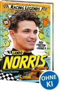 Cover-Bild zum Titel 'Racing Legends (Band 4) - Lando Norris' von 'Maurice Hamilton'