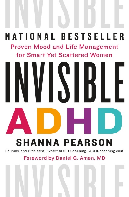Invisible ADHD - Shanna Pearson