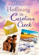 Cover-Bild zum Titel 'Hoffnung in Carolina Creek' von 'Julia Stirling'