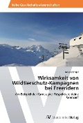 Cover-Bild zum Titel 'Wirksamkeit von Wildtierschutz-Kampagnen bei Freeridern' von 'Tanja Erzinger'