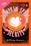 Cover-Bild zum Titel 'Pumpkin Spice Secrets' von 'Hillary Homzie'