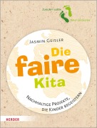 Cover-Bild zum Titel 'Die faire Kita' von 'Jasmin Geisler'