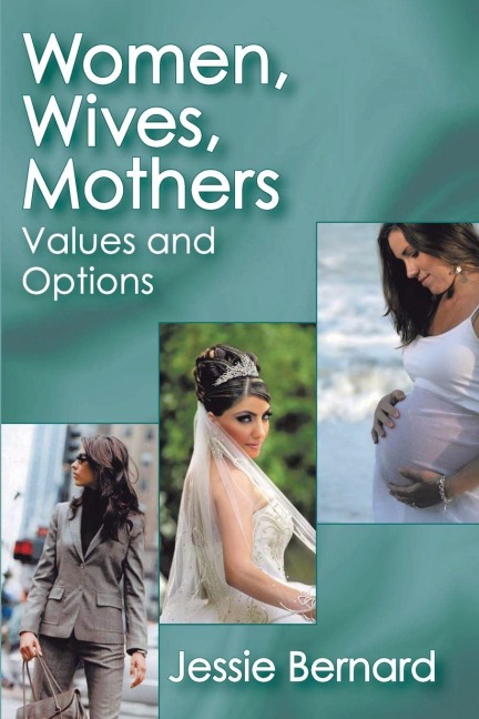 Women, Wives, Mothers - 