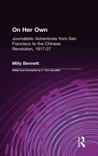 On Her Own - Milly Bennett, A. Tom Grunfeld
