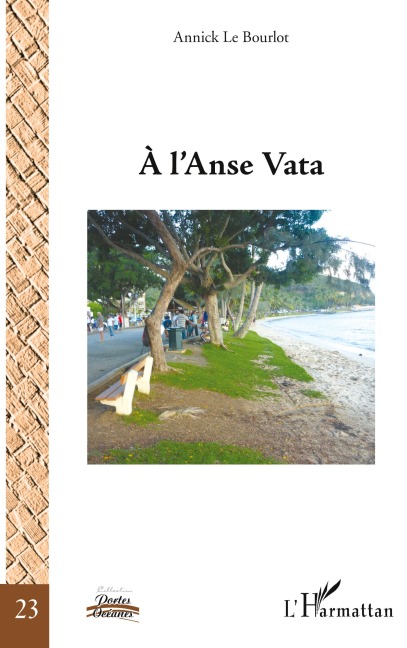A L'Anse Vata - Annick Le Bourlot