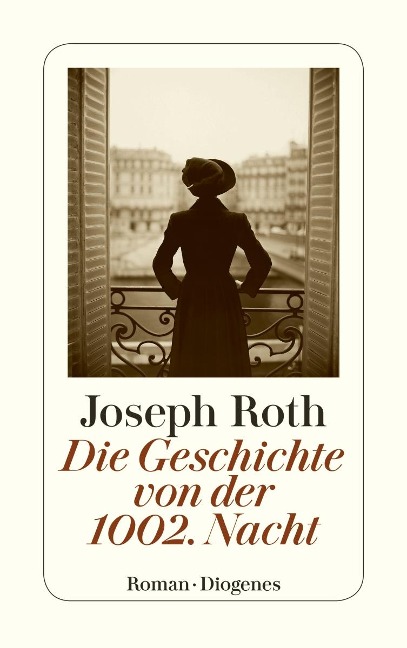 Die Geschichte von der 1002 Nacht - Joseph Roth