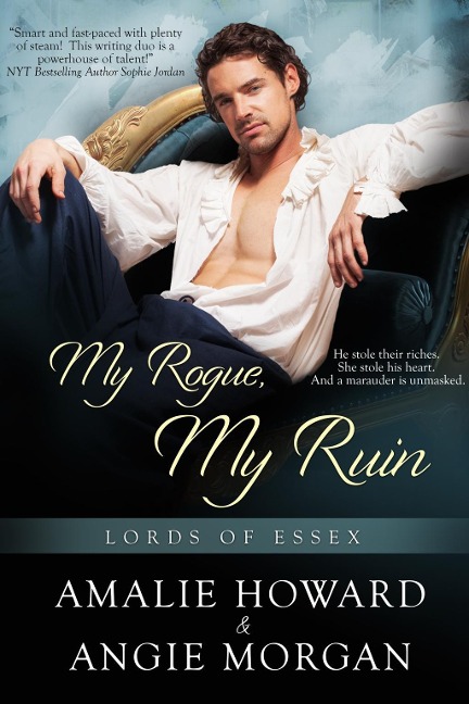 My Rogue, My Ruin - Amalie Howard, Angie Morgan