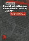 Cover-Bild zum Titel 'Finanzbuchhaltung und Gemeinkosten-Controlling mit SAP®' von 'Andreas Gadatsch'