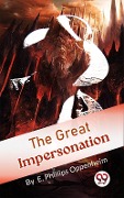 Cover-Bild zum Titel 'Great Impersonation' von 'E. Phillips Oppenheim'