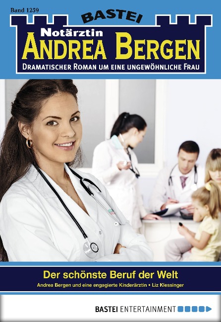 Notärztin Andrea Bergen 1259 - Liz Klessinger