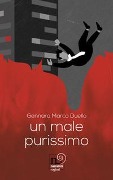 Un male purissimo - Gennaro Marco Duello