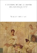 Cover-Bild zum Titel 'A Cultural History of Theatre in Antiquity' von ''