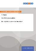 Cover-Bild zum Titel 'Die Wohnimmobilie' von 'T. Trares'