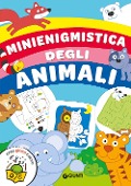 Cover-Bild zum Titel 'Minienigmistica degli animali' von 'Martina Boschi'