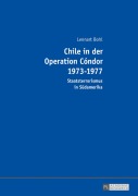 Cover-Bild zum Titel 'Chile in der Operation Cóndor 1973-1977' von 'Lennart Bohl'