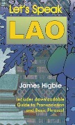 Cover-Bild zum Titel 'Let's Speak Lao' von 'James Higbie'