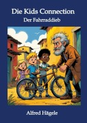 Cover-Bild zum Titel 'Die Kids Connection' von 'Alfred Hägele'