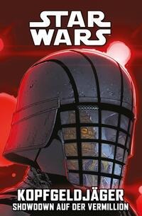 Star Wars Comics: Kopfgeldjäger V - Showdown auf der Vermillion - Ethan Sacks, Paolo Villanelli