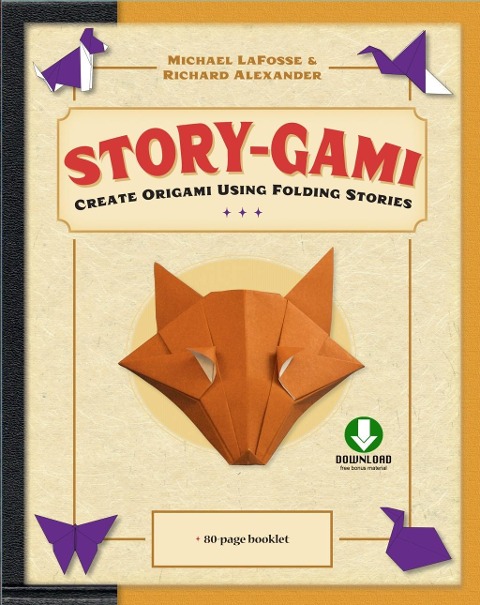 Story-gami Kit Ebook - Michael G. Lafosse, Richard L. Alexander