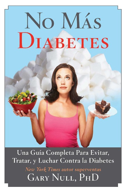 No Más Diabetes - Gary Null