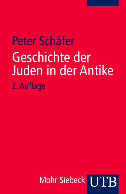 Geschichte der Juden in der Antike - Peter Schäfer