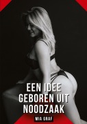 Cover-Bild zum Titel 'Een idee geboren uit noodzaak' von 'Mia Graf'