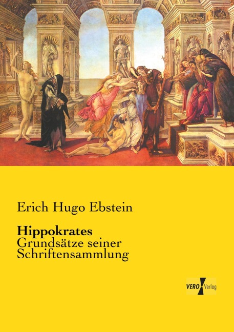 Hippokrates - Erich Hugo Ebstein