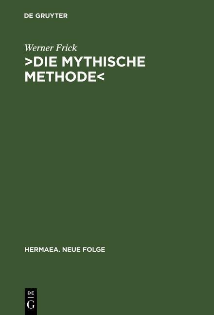 >Die mythische Methode< - Werner Frick
