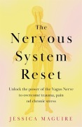 Cover-Bild zum Titel 'The Nervous System Reset' von 'Jessica Maguire'