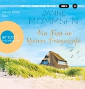 Cover-Bild zum Titel 'Ein Fest im kleinen Friesencafé' von 'Janne Mommsen'