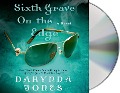 Sixth Grave on the Edge - Darynda Jones