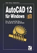 AutoCAD 12 für Windows - Ekbert Hering