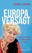 Cover-Bild zum Titel 'Europa versagt' von 'Gesine Schwan'