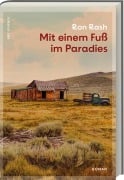Cover-Bild zum Titel 'Mit einem Fuß im Paradies' von 'Ron Rash'