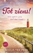 Cover-Bild zum Titel 'Tot ziens!' von 'Nadja ten Peze'