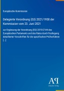 Cover-Bild zum Titel 'Delegierte Verordnung (EU) 2021/1958 der Kommission vom 23. Juni 2021' von 'Europäische Kommission'