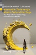 Cover-Bild zum Titel 'Immersive Technology Meets Cultural Heritage' von ''