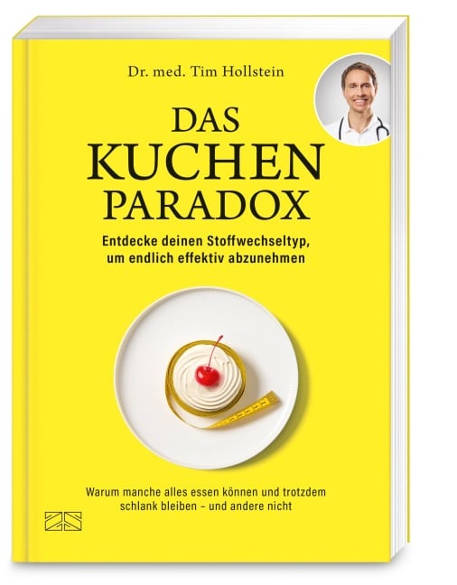 Das Kuchen-Paradox - Tim Hollstein