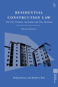 Cover-Bild zum Titel 'Residential Construction Law' von 'Philip Britton, Matthew Bell, Deirdre Ní Fhloinn, Kim Vernau'