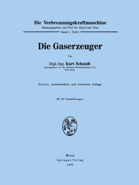 Die Gaserzeuger - Kurt Schmidt