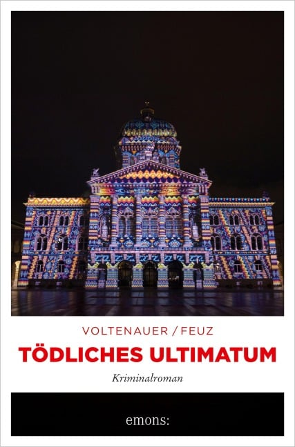 Tödliches Ultimatum - Marc Voltenauer, Nicolas Feuz