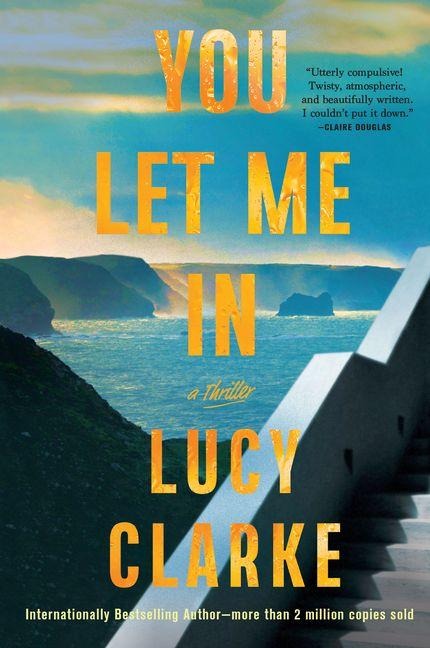 You Let Me in - Lucy Clarke