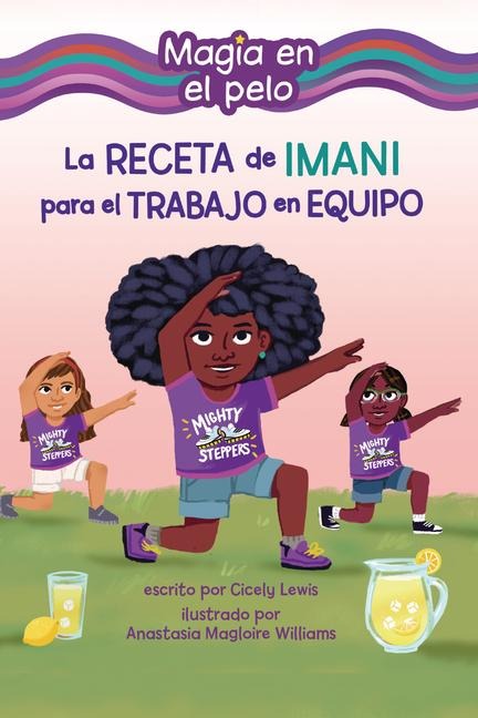 La Receta de Imani Para El Trabajo En Equipo (Imani's Recipe for Teamwork) - Cicely Lewis